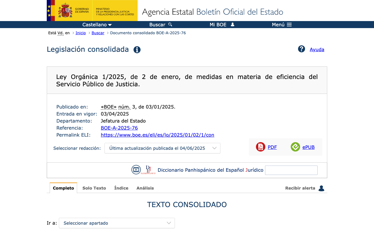 The consolidated text of Ley Organica 1/2025 on the Boletin Oficial del Estado, published 3 January 2025 and in force from 3 April 2025, the statute that deleted the investor route
