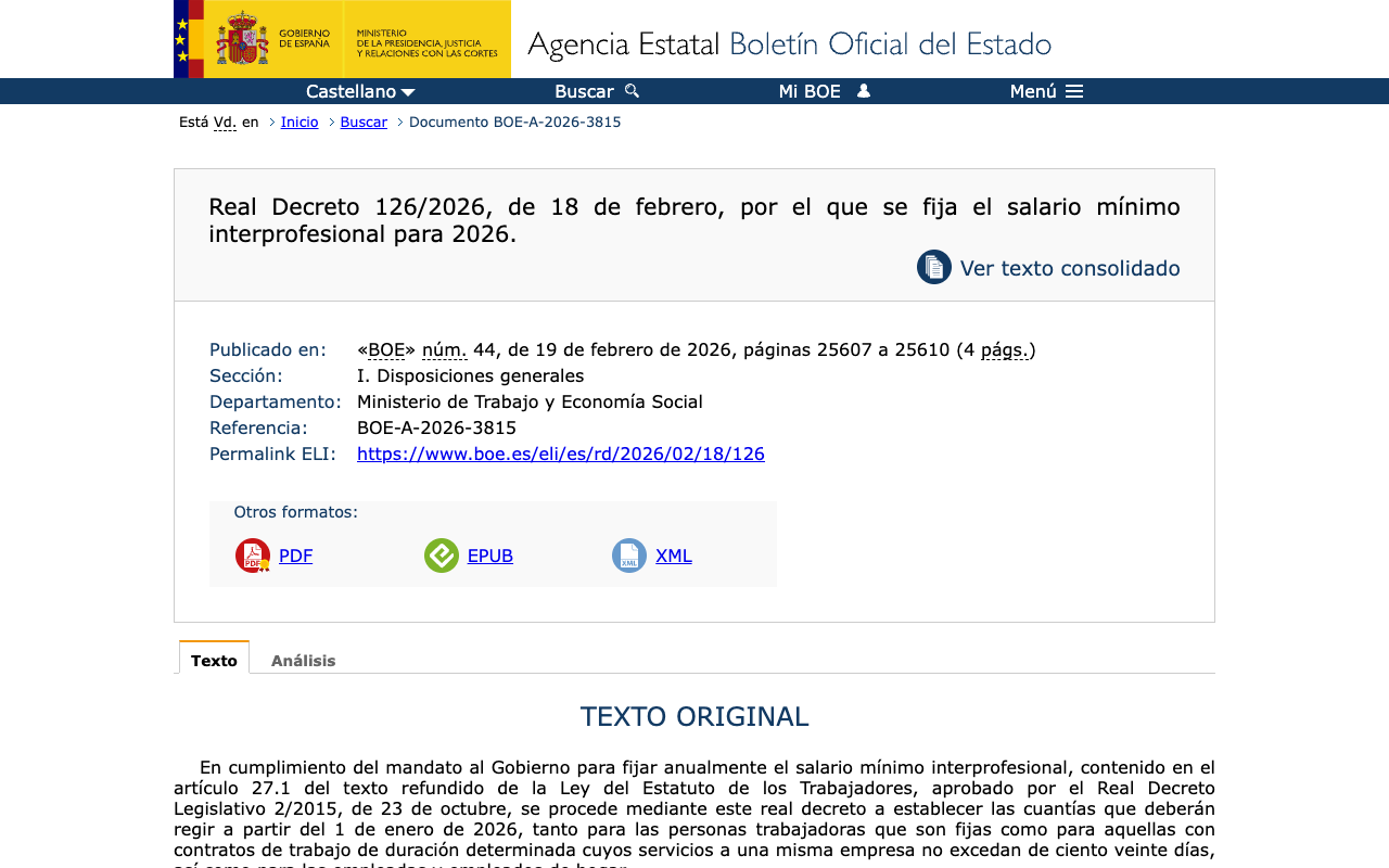 Real Decreto 126/2026 of 18 February on the Boletin Oficial del Estado, the decree fixing the Spanish minimum wage for 2026, which drives the teleworking visa income test